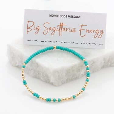 Big Sagittarius Energy Morse Code Bracelet, Best Friend Birthday Gift, November and December Zodiac Bead Bracelet, Stretch Bracelet 