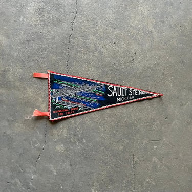 Vintage Sault St Marie Michigan Felt Souvenir Pennant 