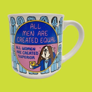 Vintage Cathy Mug Retro 1980s Recycled Paper Products + Cartoon + All Men Are Created Equal + All Women Are Created Superior + Drink Kitchen 