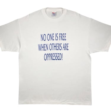 Vintage 90s “No One Is Free When Others Are Oppressed” Civil Rights Graphic T-Shirt Size XL 