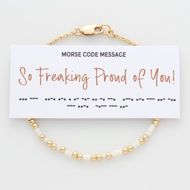 So Freaking Proud Of You Morse Code Bracelet, Grad Gift for Daughter, Unique Gift for High School or College Graduate, College Acceptance 