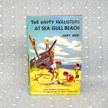 The Happy Hollisters at Sea Gull Beach (1953) by Jerry West - Nice Hardcover - Vintage children's book 