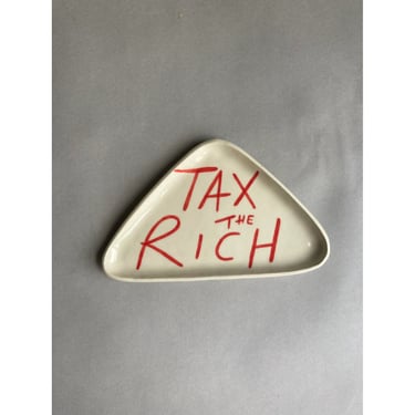 Tax the Rich Trinket Tray