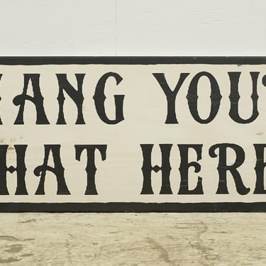 Reclaimed 35 in. Black & White Hang Your Hat Here Wood Wall Sign