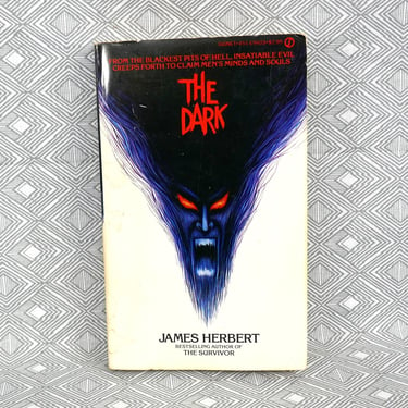 The Dark (1980) by James Herbert - Vintage 1980s Horror Novel Book 