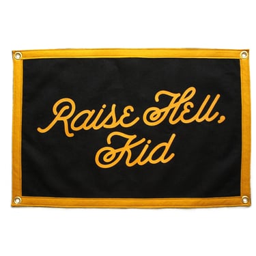 Raise Hell, Kid Camp Flag