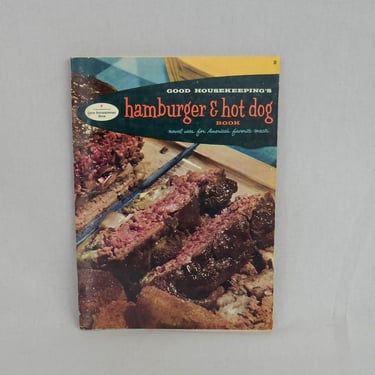 Good Housekeeping's Hamburger & Hot Dog Book (1958) - Small Pamphlet - Mid Century MCM Recipes Illustrations - Vintage Cook Book Cookbook 